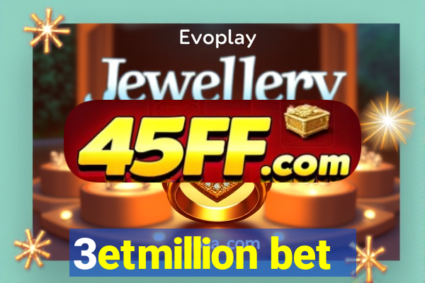 3etmillion bet